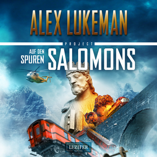 AUF DEN SPUREN SALOMONS (Project 10), Alex Lukeman