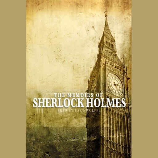 The Memoirs of Sherlock Holmes, Arthur Conan Doyle