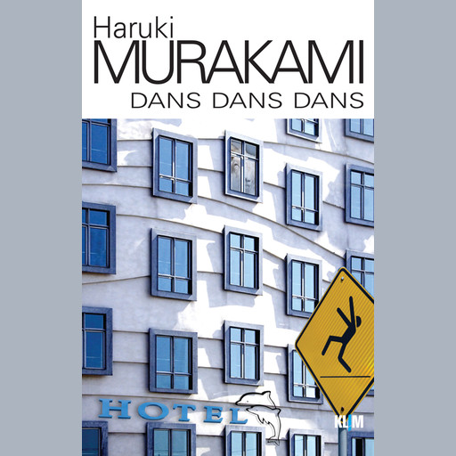 Dans dans dans, Haruki Murakami