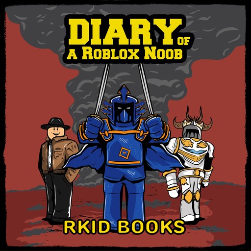 Diary of a Roblox Noob, 