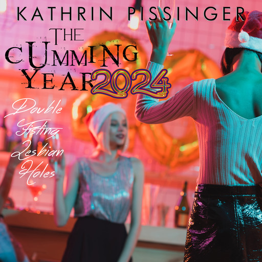 The Cumming Year - 2024, Kathrin Pissinger