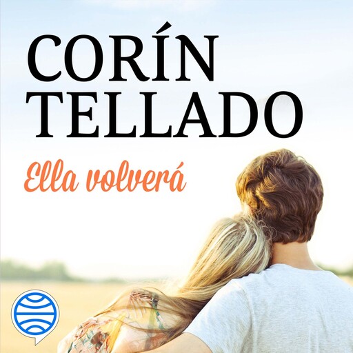 Ella volverá, Corín Tellado