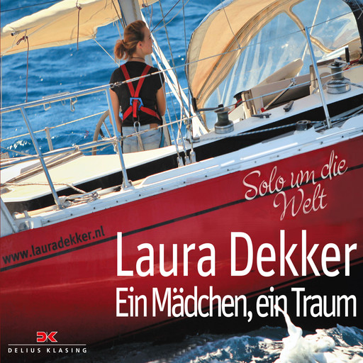 Ein Mädchen, ein Traum, Laura Dekker