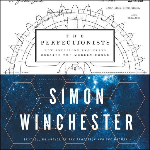 The Perfectionists, Simon Winchester