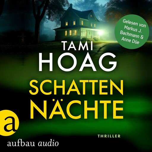 Schattennächte - Tami Hoag Bestseller Thriller, Band 3 (Ungekürzt), Tami Hoag