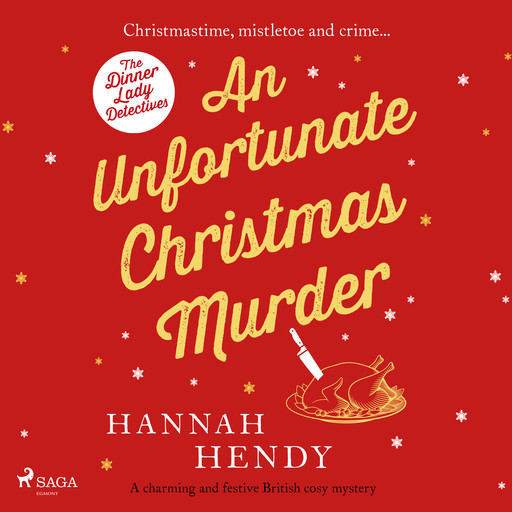 An Unfortunate Christmas Murder, Hannah Hendy