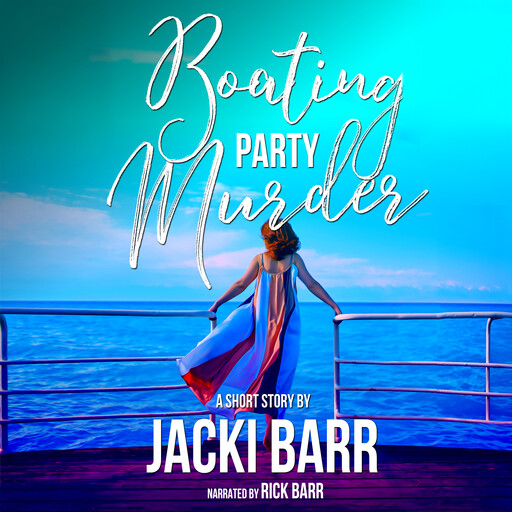 Boating Party Murder, Jacki Barr