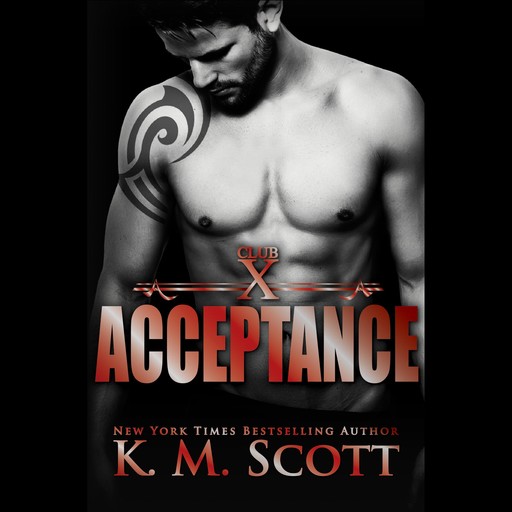 Acceptance (Club X #5), K.M.Scott