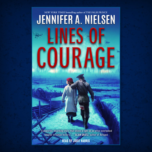 Lines of Courage, Jennifer A.Nielsen
