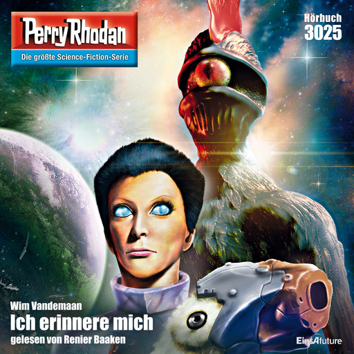 Perry Rhodan 3025: Ich erinnere mich, Wim Vandemaan