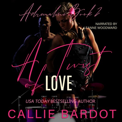 A Twist of Love, Callie Bardot