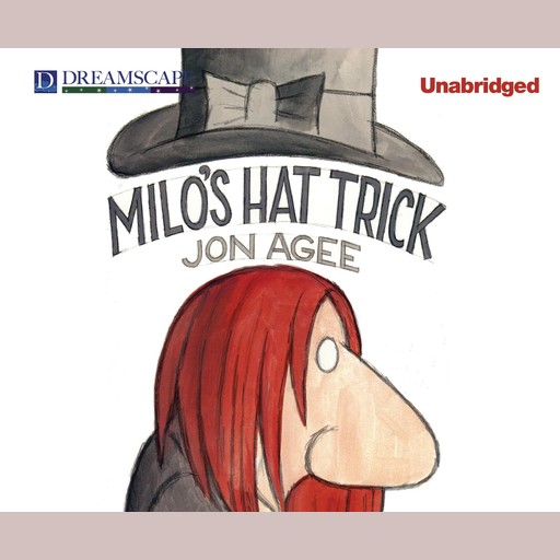 Milo's Hat Trick, Jon Agee