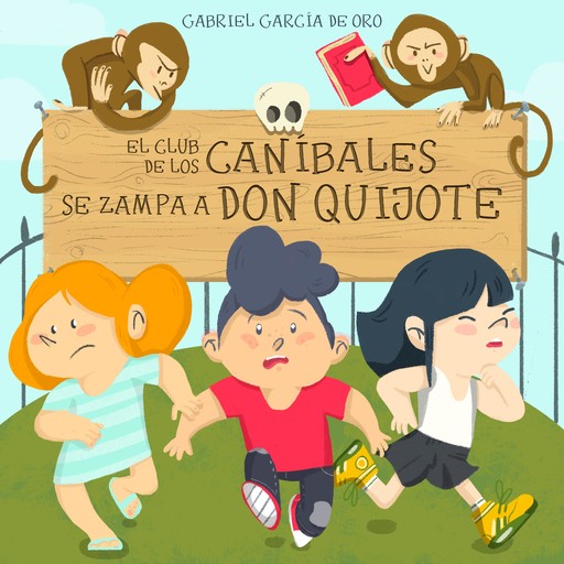 El club de los caníbales: Don Quijote, Gabriel García De Oro