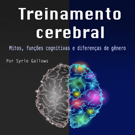 Treinamento cerebral, Syrie Gallows