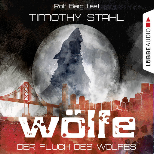 Wölfe, Folge 1: Der Fluch des Wolfes, Timothy Stahl