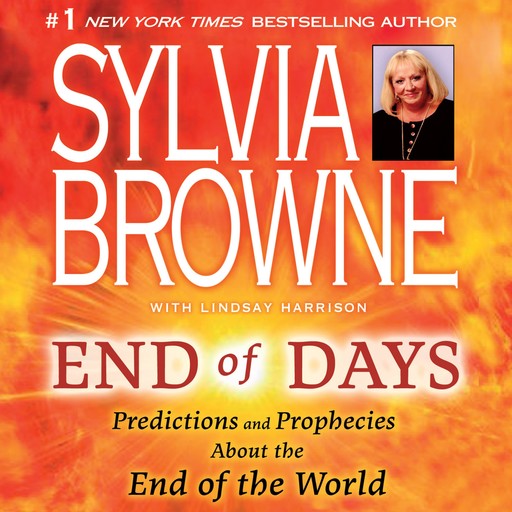End of Days, Sylvia Browne, Lindsay Harrison
