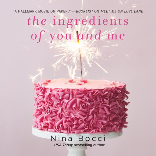The Ingredients of You and Me, Nina Bocci