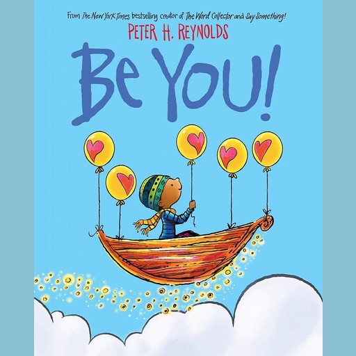 Be You!, Peter H. Reynolds