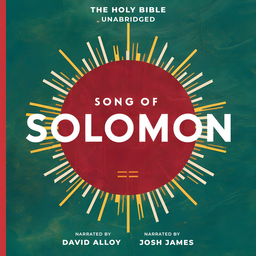 The Book of the Song of Solomon, The Bible