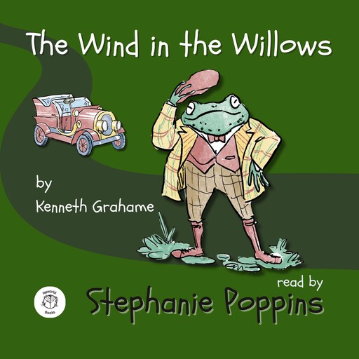 Wind in the Willows, Kenneth Grahame