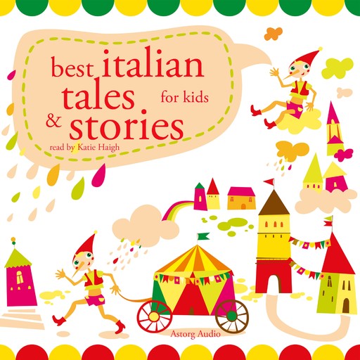 Best Italian Tales and Stories, J.M. Gardner