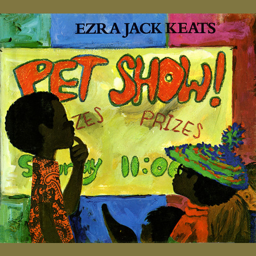 Pet Show!, Ezra Jack Keats