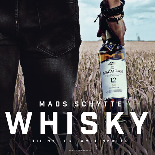 Whisky, Mads Schytte