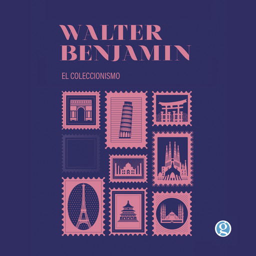 El coleccionismo, Walter Benjamin