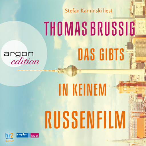 Das gibts in keinem Russenfilm (Ungekürzt), Thomas Brussig