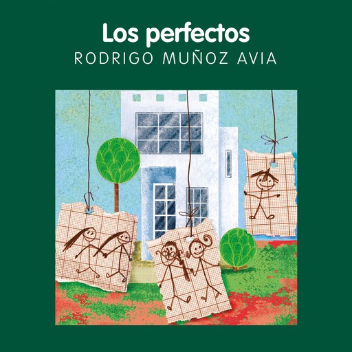 Los perfectos, Rodrigo Muñoz Avia