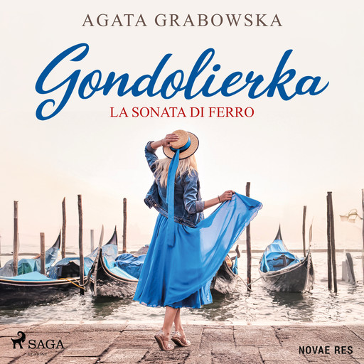 Gondolierka. La sonata di ferro, Agata Grabowska