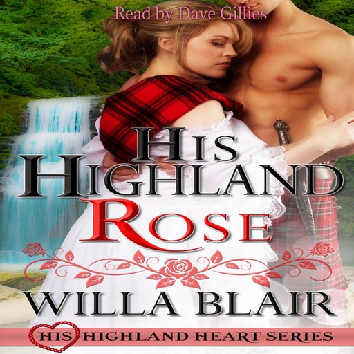 His Highland Rose, Willa Blair