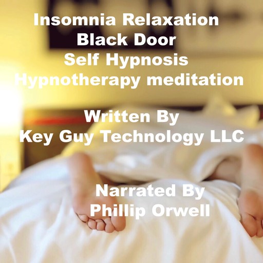 Insomnia Relaxation Black Door Self Hypnosis Hypnotherapy Meditation, Key Guy Technology LLC