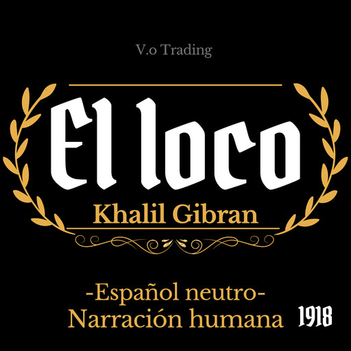 El loco, Khalil Gibran