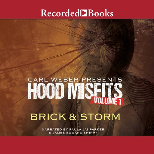 Hood Misfits, Volume 1, Brick, Storm