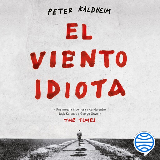 El viento idiota, Peter Kaldheim