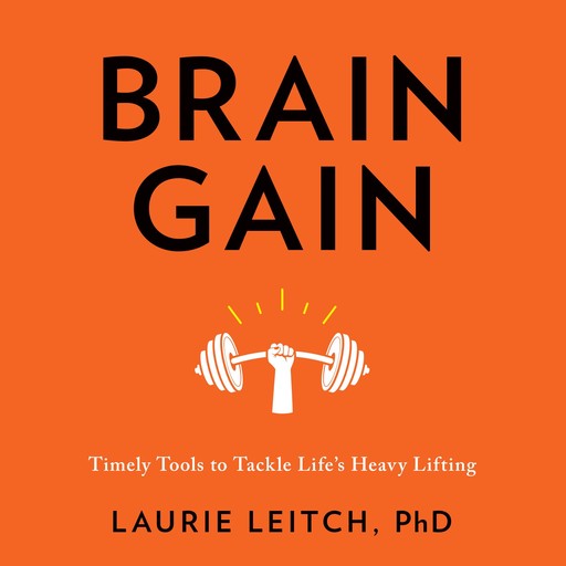 Brain Gain, Laurie Leitch