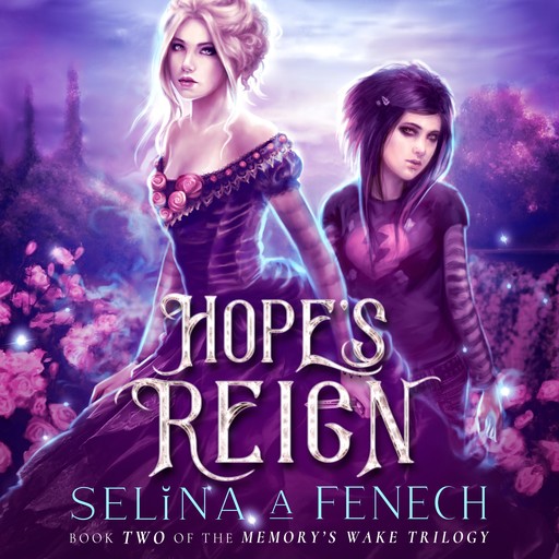 Hope's Reign, Selina Fenech