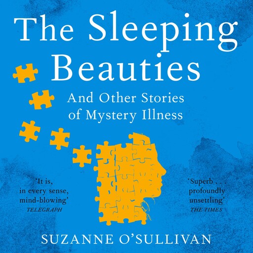 The Sleeping Beauties, Suzanne O'Sullivan