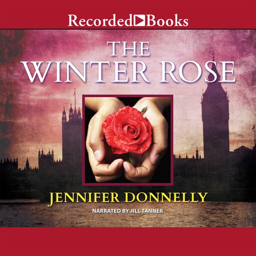 The Winter Rose, Jennifer Donnelly