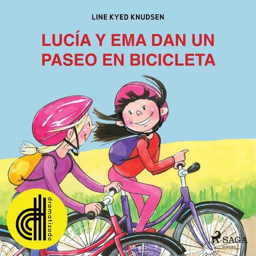 Lucía y Ema dan un paseo en bicicleta - Dramatizado, Line Kyed Knudsen