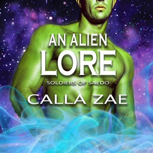 An Alien Lore, Calla Zae