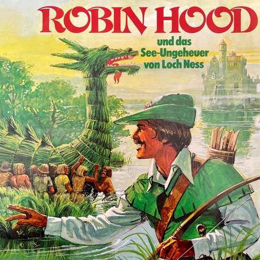 Robin Hood, Robin Hood und das See-Ungeheuer von Loch Ness, Jörg Ritter