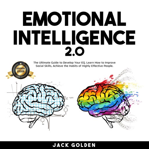 Emotional Intelligence 2.0, Jack Golden