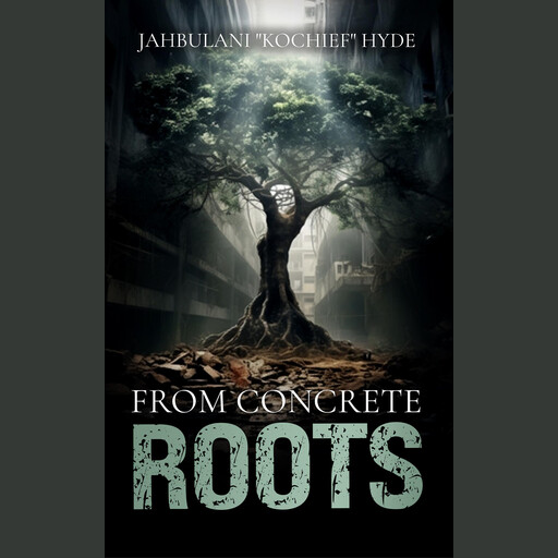 From Concrete Roots, Jahbulani Hyde