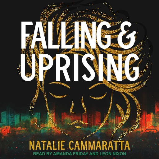 Falling & Uprising, Natalie Cammaratta