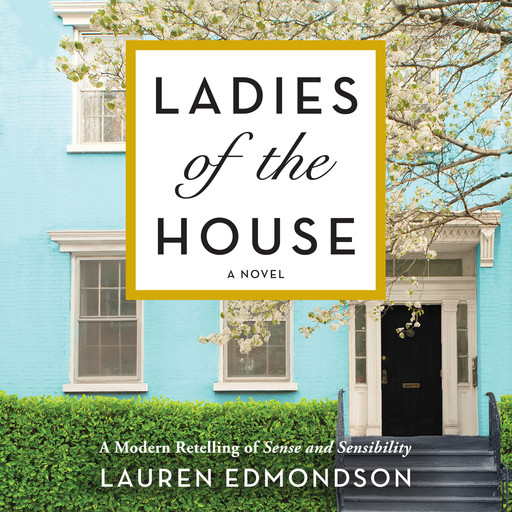 Ladies of the House, Lauren Edmondson