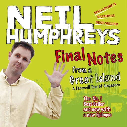 Final Notes from a Great Island, Neil Humphreys