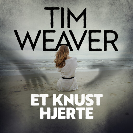 Et knust hjerte, Tim Weaver