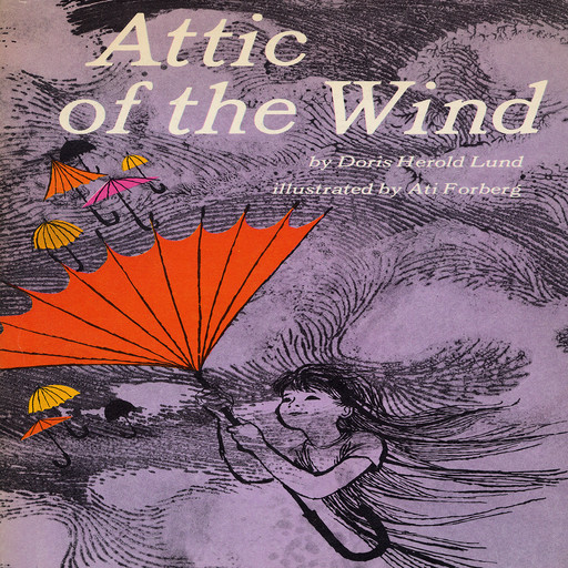 Attic of the Wind, Doris Harold Lund